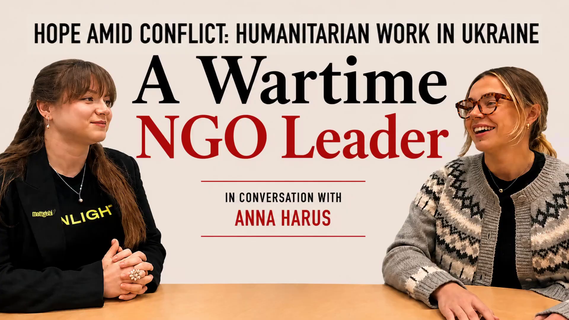 Anna Harus: A Wartime NGO Leader